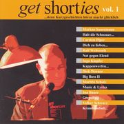 0405619807284 - Carsten Sauermann;Carsten Piper;Maritta Scholz;Dirk Klopfer;Joa Bauer: get shorties - Vol.1: ...denn Kurzgeschichten hören macht glücklich - Книга