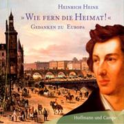 0405619807277 - Heinrich Heine: Wie fern die Heimat - Book