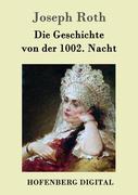 9783843082334 - Joseph Roth: Die Geschichte von der 1002. Nacht - Book