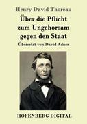 9783843082075 - Henry David Thoreau: Über die Pflicht zum Ungehorsam gegen den Staat - Book