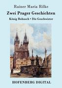 9783843082990 - Rainer Maria Rilke: Zwei Prager Geschichten - Book