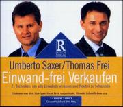 Frei,  Thomas.Saxer,  Umberto: Einwand-frei Verkaufen