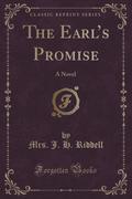 9781334152535 - Riddell, Mrs. J. H.: The Earl´s Promise - كتاب