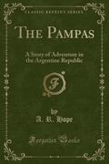 9781334152405 - Hope, A. R.: The Pampas - كتاب