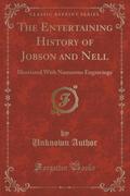 9781334152672 - Author Unknown: The Entertaining History of Jobson and Nell - كتاب