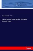 9783744673877 - Alice Edwards Pratt: The Use of Color in the Verse of the English Romantic Poets (Paperback) - كتاب