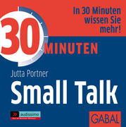 Portner,  Jutta: 30 Minuten für den perfekten Small Talk   CD