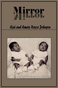 Johnson,  Ajai;Royce,  Emery: Mirror