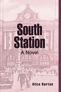 Barton, Alice: South Station