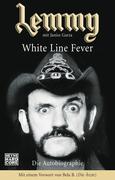 Garza, Janiss: Lemmy - White Line