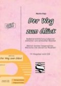 Kojc, Martin: Der Weg zum Glück