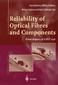Griffioen, W.;Heens, Bernard;Knuuttila, Hanna;Kurkjian, Charles;Mirza, Shehzad: Reliability of Optical Fibres and Components