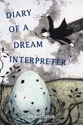Gollub, Dan: Diary of a Dream Interpreter: A Memoir
