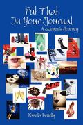 Donelly, Pamela: Put That in Your Journal: A Women&acute;s Journey