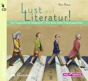 Braun,  Peter: Lust auf Literatur!