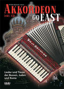 Haas, Peter Michael: Akkordeon Go East