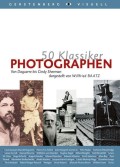 Baatz, Willfried: 50 Klassiker Photographen
