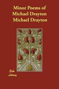 Drayton,  Michael: Minor Poems of Michael Drayton