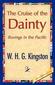 W. H. G. Kingston, H. G. Kingston: The Cruise of the Dainty