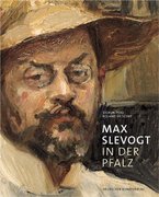 Paas, Sigrun;Krischke, Roland: Max Slevogt in der Pfalz