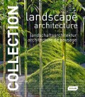 Uffelen, Chris van: Collection: Landscape Architecture