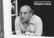 Buchwaldt, Beatrice von: Friedrich Gulda