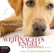 0405619807215 - Petra Schier: Ein Weihnachtsengel auf vier Pfoten - Livre