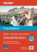 Rudolph,  Hildegard: Endlich Zeit f�r Franz�sisch. Vokabeltrainer