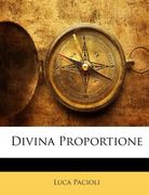 Pacioli, Luca: Divina Proportione